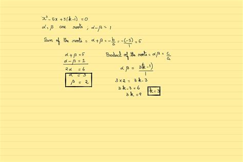 The Roots α And β Of The Quadratic Equation X2 5x 3 K 1 0 Are Such