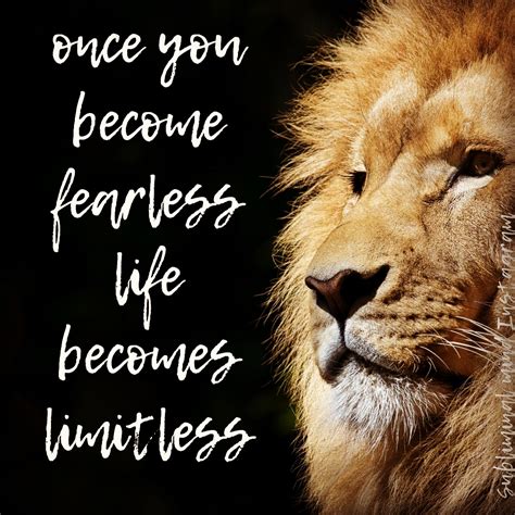 Once You Become Fearless Life Becomes Limitless Anonymous [1080x1080