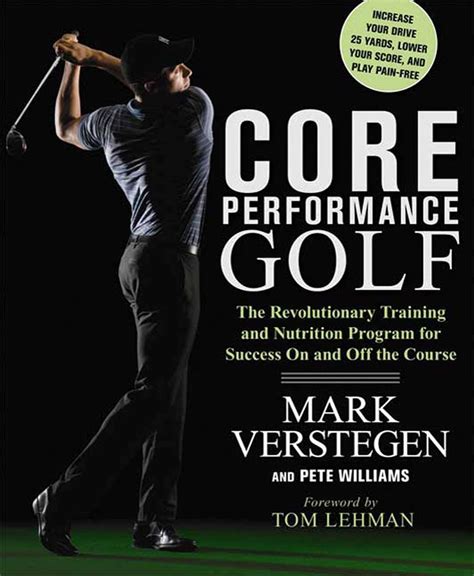 Core Performance Golf The Revolutionary Training And Nutrition Program