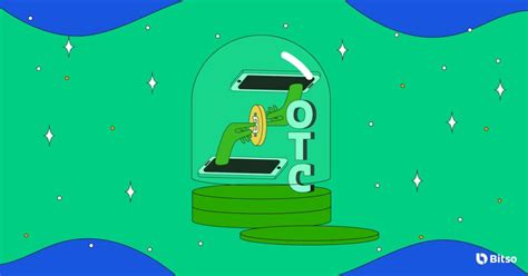 Qu Es Otc C Mo Funciona El Mercado Blog Bitso