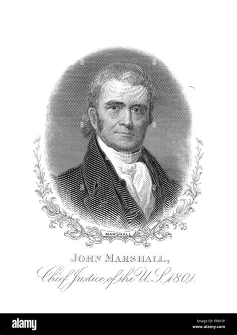 John Marshall 1755 1835 Nchief Justice Of The United States Supreme