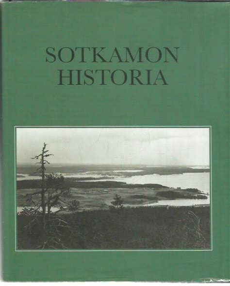 Sotkamon Historia Antikka Net