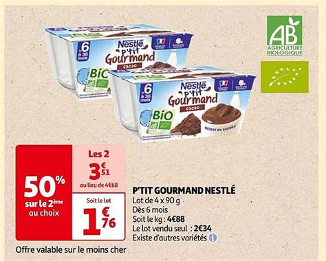 Promo P tit Gourmand Nestlé chez Auchan iCatalogue fr