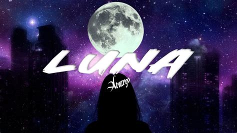 Luna Reggaeton Romantico Type Beat Youtube