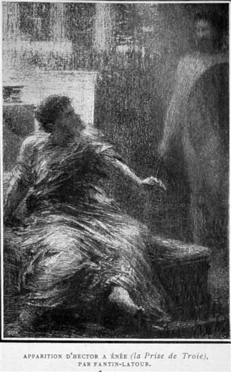 La Prise De Troie De Berlioz Apparition D Hector N E Par Fantin