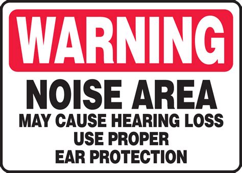 Noise Area May Cause Hearing Loss Osha Warning Safety Sign