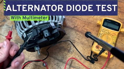 How To Do A Quick Alternator Diode Test With A Multimeter Youtube