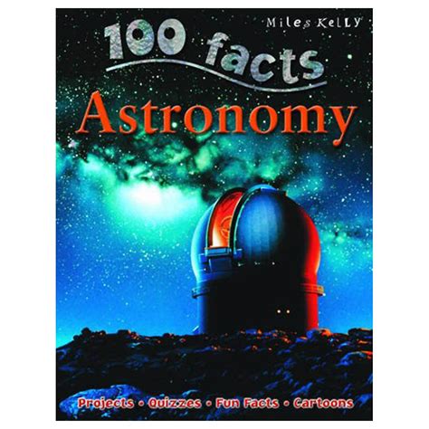 100 Facts - Astronomy | Buy at Best Price from Mumzworld