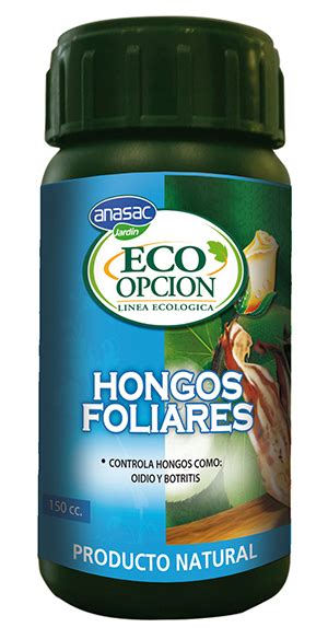 Hongos Foliares Eco OpciÓn 150 Cc Anasac Agrohuerto