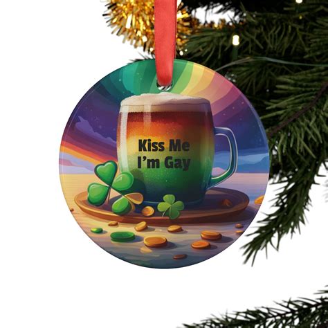 Kiss Me I M Gay LGBTQ Ornament Irish Gay Pride Gift Gay Pun Rainbow Beer Etsy