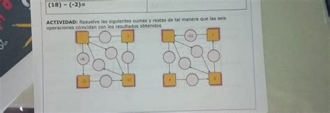 Solved 18 2 ACTIVIDAD Resuelve Las Siguientes Sumas Y Restas