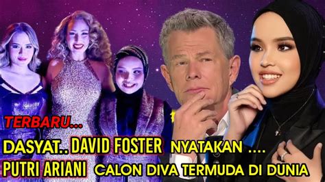 David Foster Nobat Kan Putri Arini Calon Diva Termuda Di Dunia Mantap