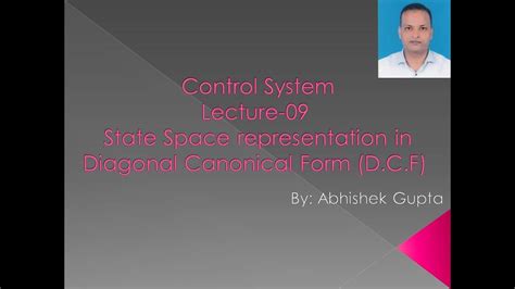 Lec State Space Representation In Diagonal Canonical Form Dcf