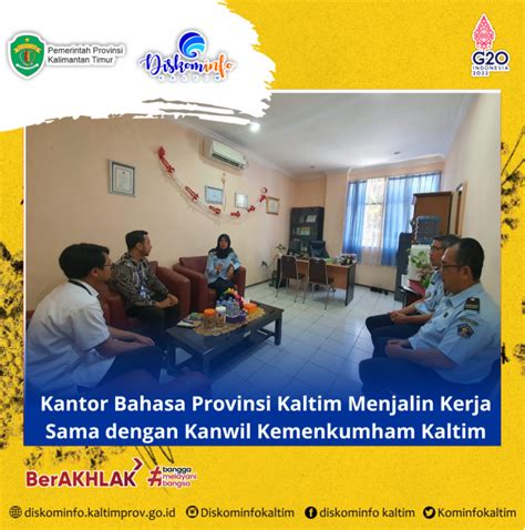 Kantor Bahasa Provinsi Kaltim Menjalin Kerja Sama Dengan Kanwil