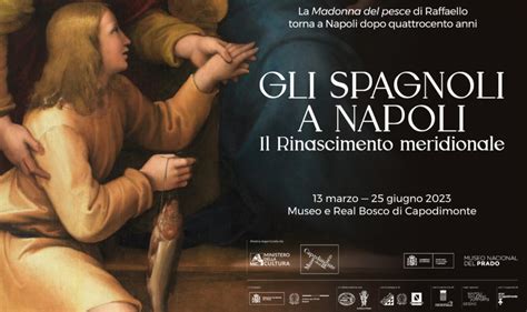 Gli Spagnoli A Napoli La Mostra Al Museo Di Capodimonte