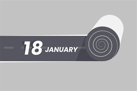 January 18 calendar icon rolling inside the road. 18 January Date Month ...