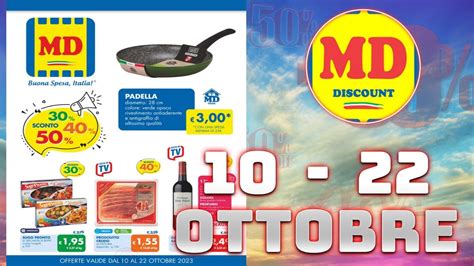 Volantino Md Sconto 30 40 50 Dal 10 Al 22 Ottobre 2023 Anteprima