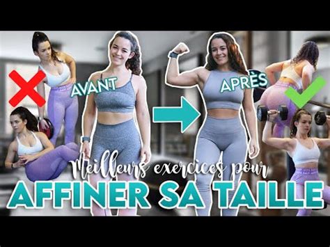 Meilleurs Exercices Pour Affiner La Taille Youtube