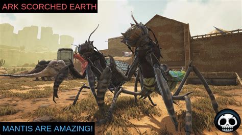 Mantis Taming Ark Scorched Earth Part Youtube