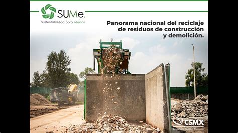 Webinar Con CSMX Panorama Nacional Del Reciclaje De Residuos De La