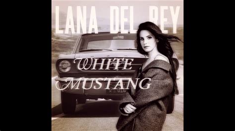 Lana Del Rey White Mustang Instrumental Backing Vocals YouTube