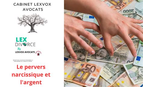 Le Pervers Narcissique Et L Argent Lexvox Divorce