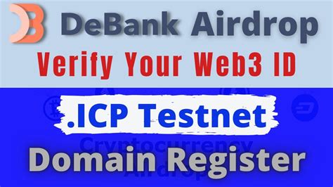 Debank Airdrop Upcoming Airdrop Icnaming Testnet Domain Web Id