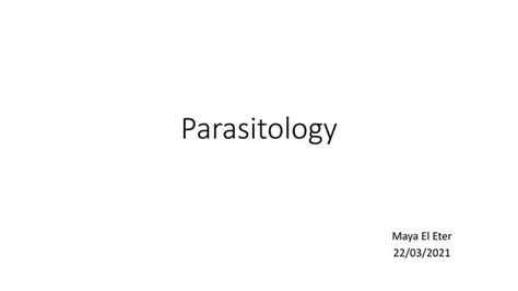 Parasitology Ppt Pptx