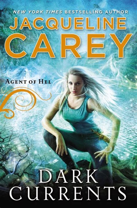 Fantasy Book Critic: “Dark Currents” by Jacqueline Carey (Reviewed by ...