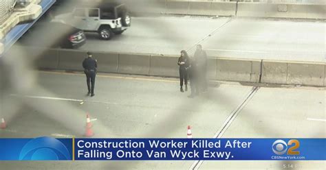 Construction Worker Killed In Fall On Van Wyck Expressway Cbs New York