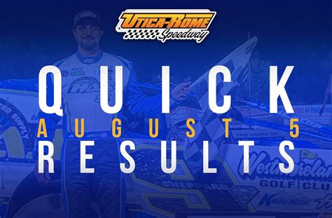 RESULTS SUMMARY UTICA ROME SPEEDWAY AUGUST 5 2022 Utica Rome Speedway