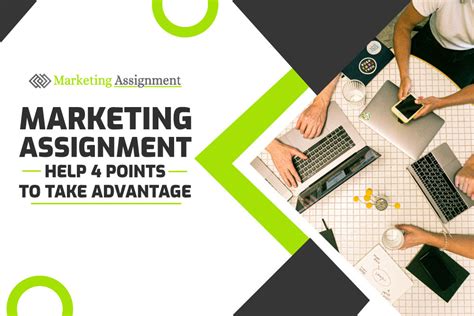 Marketing Assignment Help 4 Points To Take Advantage