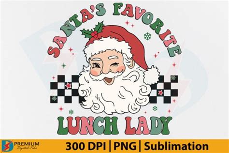 Christmas Lunch Lady PNG Retro Santa Graphic By Premium Digital Files