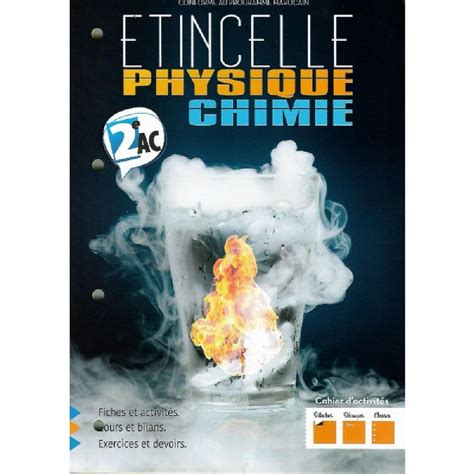 Etincelle Physique Chimie Ac Cahier D Activites Dar Soulami Al Hadita