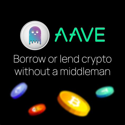 Aave Aave Borrow Or Lend Crypto Without A Middleman