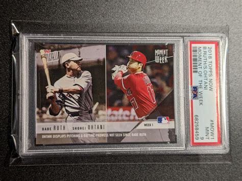 2018 Topps Now Shohei Ohtani Moment Of The Week Babe Ruth HOF PSA 9