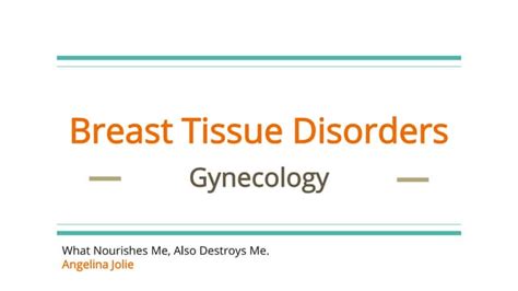 Breast Tissue Disorders Ppt