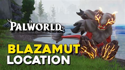 Palworld Blazamut Location (Level 4 Mining Pal) — 100% Guides