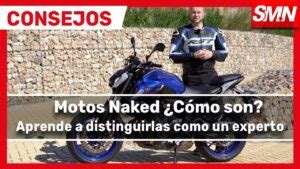 Todo Lo Que Debes Saber Sobre Las Motos Naked 2025