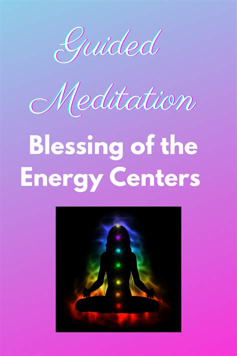 Blessing Of Energy Centers Joe Dispenza Blessed Best Meditation