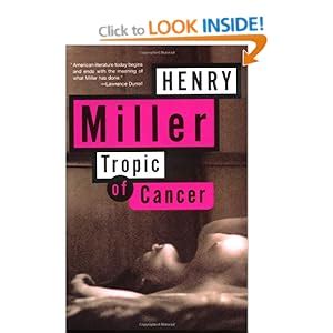 Tropic Of Cancer Henry Miller Books Amazon Ca