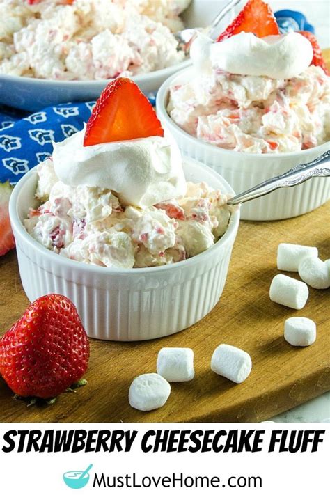 Strawberry Cheesecake Fluff Recipe Must Love Home Recipe Strawberry Cheesecake Fluff