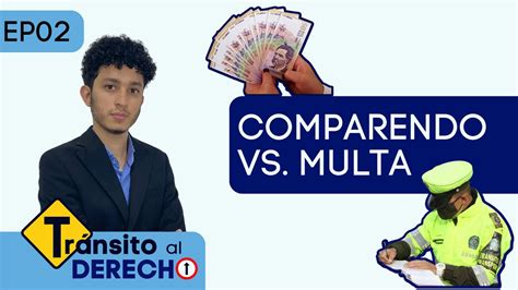 Diferencias Entre Un Comparendo Y Una Multa Ep Tr Nsito Al