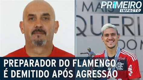 Preparador F Sico Do Flamengo Demitido Ap S Agress O A Jogador