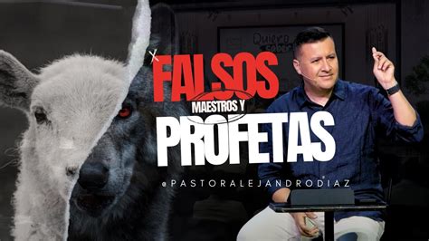 Cómo Identificar a los Falsos Maestros y Profetas Pastor