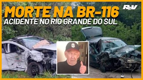 Batida Frontal Colis O Entre Dois Carros Termina Em Morte Na Br