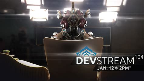 Coming Soon Devstream Livestreams Warframe Forums