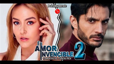 Tras El Final De El Amor Invencible 2 Se Viene Una Segunda Temporada