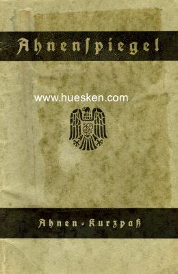 AHNENSPIEGEL AHNEN KURZPASS GERMAN NAZI HISTORY 1933 1945 German