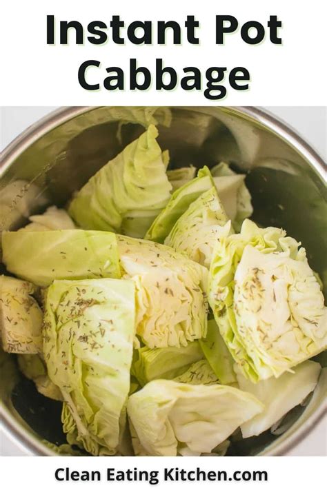 Instant Pot Steamed Cabbage Recipe Instant Pot Cabbage Recipe Pressure Cooker Cabbage